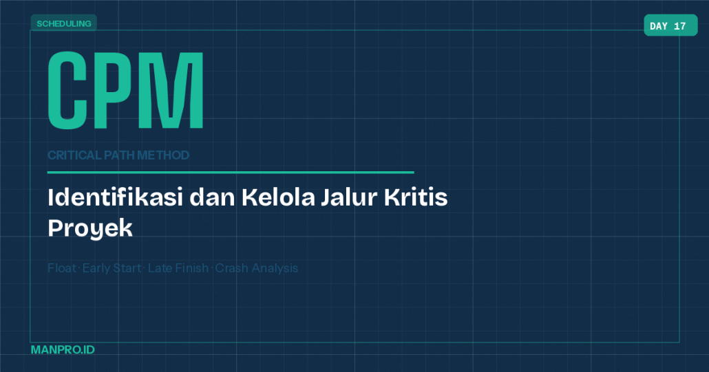 critical-path-method-konstruksi-manpro