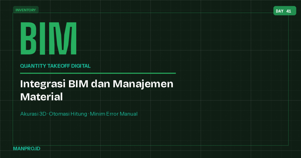Integrasi Manajemen Material dengan BIM - Manpro